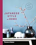 Japanese Style at Home: A Room by Room Guide