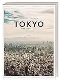 Tokyo: Eine Augenreise (Augenreisen)